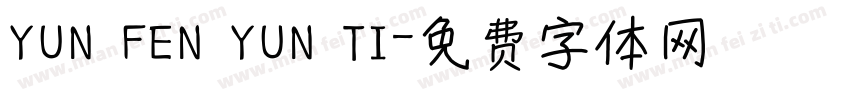YUN FEN YUN TI字体转换